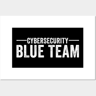 Team Blue Cybersecurity IT Security Expert Ethical Hacker Posters and Art